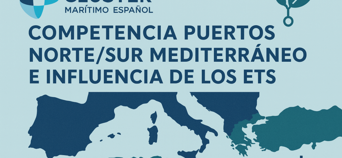 Competencia Puertos Mediterráneo y ETS